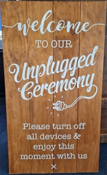 [H-WSUC] Wooden Sign - Unplugged Ceremony